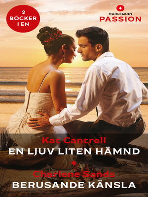 cover image of En ljuv liten hämnd / Berusande känsla